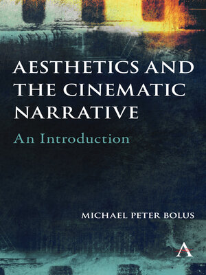 cover image of Aesthetics and the Cinematic Narrative